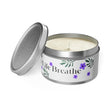 Live Life Breathe Tin Candles